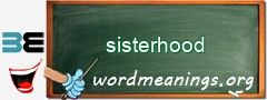 WordMeaning blackboard for sisterhood